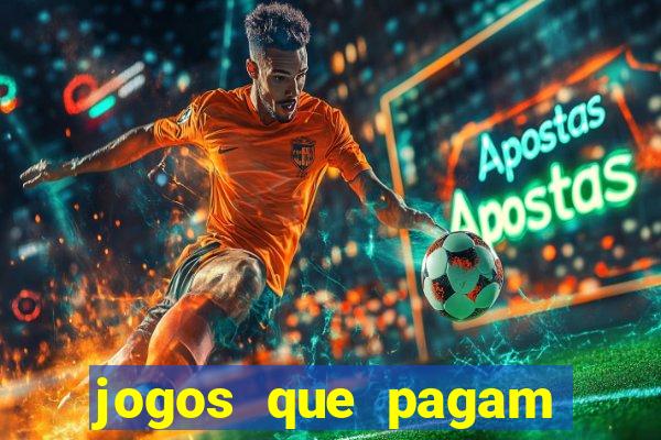 jogos que pagam sem precisar depositar dinheiro